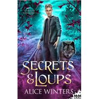 Secrets & Loups