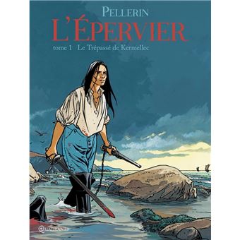L'Épervier - L'Épervier, Le Trépassé de Kermellec T01 - 1