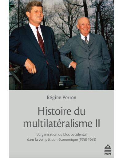 Histoire du multilatéralisme ii