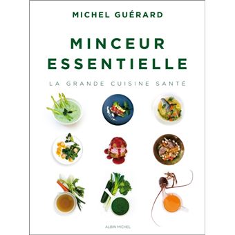 洋書 Michel Guerard La Grande Cuisine Minceur La Grande Cuisine Minceur : Michel Guérard : Free Download