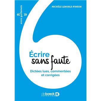 Écrire sans faute - 1