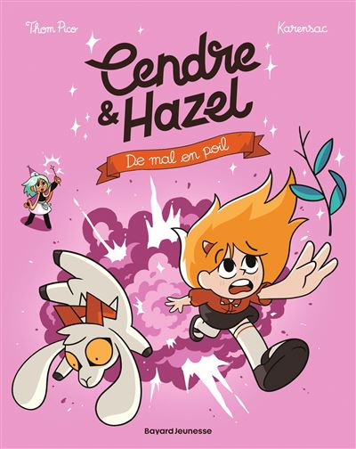 Cendre Et Hazel - Tome 08