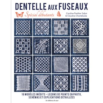 La dentelle aux fuseaux spécial débutant - 1