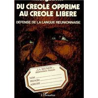 Du créole opprimé au creole libéré