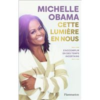 Cette lumière en nous. S'accomplir en des temps incertains