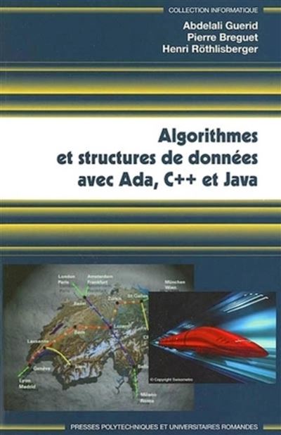 Algorithmes et structures de données avec Ada, C++ et Java - broché ...