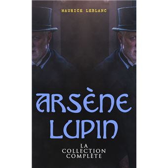 Arsène Lupin: La Collection Complète - 1