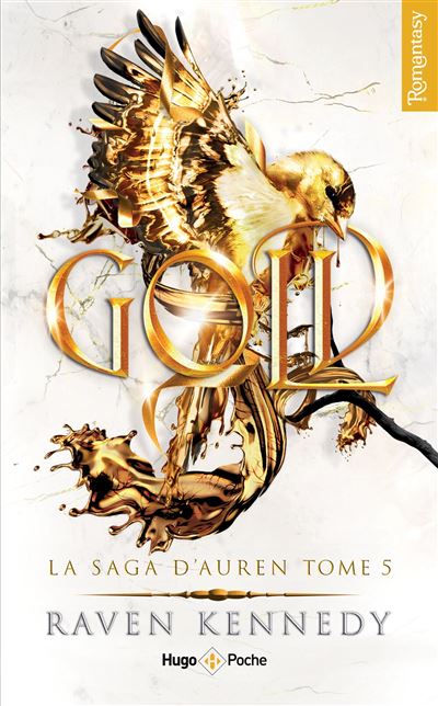 Gold - Raven Kennedy - Hugo Poche - Poche - Roman - Hugo Poche