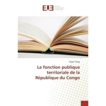 La fonction publique territoriale de la République du Congo - 1