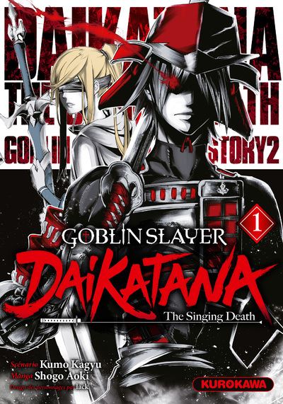 Goblin Slayer - Dai Katana - Tome 01