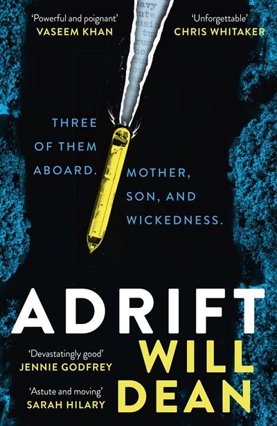 Adrift The gripping and haunting new crime thriller from the