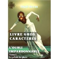 L’oubli impardonnable Tome I Le pétale de glace -GC-20