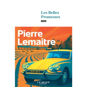 Les Années Glorieuses - Les Belles Promesses - 1