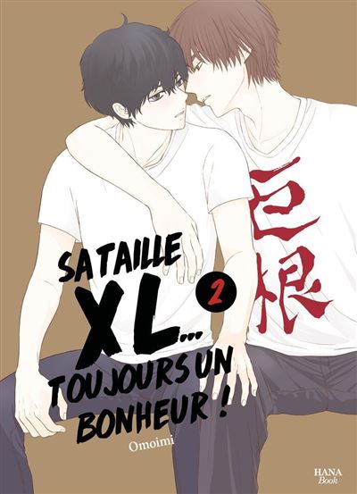 Sa Taille XL... - Tome 02