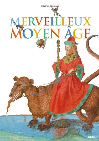 Merveilleux moyen-âge - broché - Collectif - Achat Livre | fnac