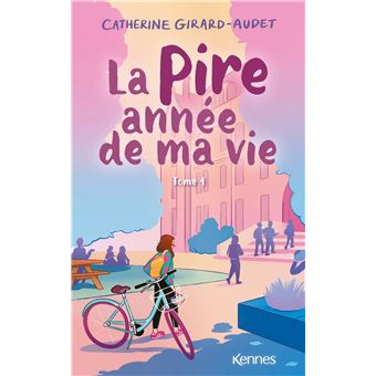 La Pire Année De Ma Vie - La Pire année de ma vie T01 - 1