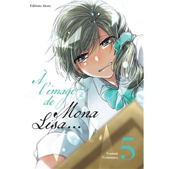 A L'Image De Mona Lisa - A L'Image De Mona Lisa, T5 - 1