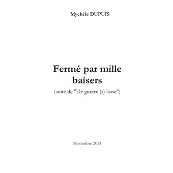 Fermé par mille baisers