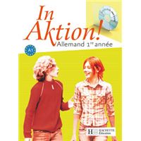 In Aktion Palier 1 année 1 - Allemand - Livre de l'élève