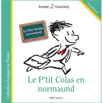 Le Petit Nicolas - Le Petit Nicolas, Édition bilingue normand-français - 1