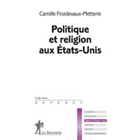 Politique et religion aux Etats-Unis
