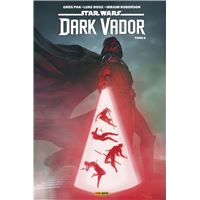 La Légende de Dark Vador T1 : Mission Fatale (0), comics chez Panini Comics  de Blackman, Leonardi, Dzioba, Sanda