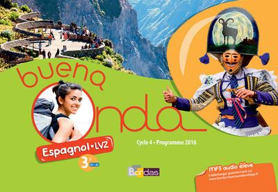 Buena onda, espagnol LV2, 3e, cycle 4, A1+-A2 : programme 2016 - Image 3