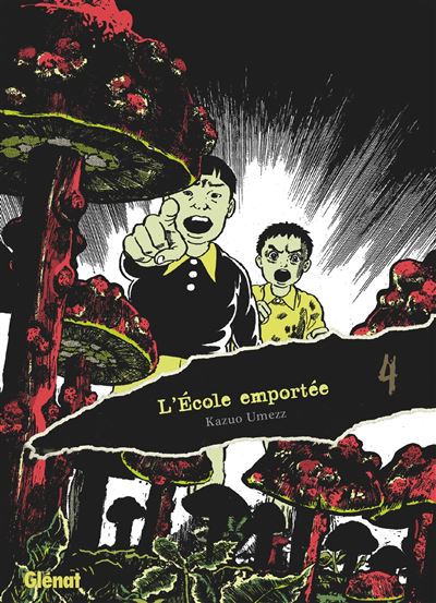 L'École emportée - Édition originale - Tome 04 - Kazuo Umezu - Glénat - broché - Manga - Glénat