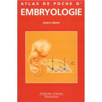 Atlas de poche d'embryologie