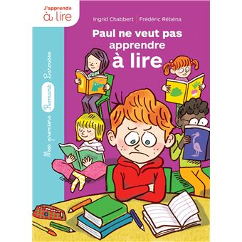 Paul ne veut pas apprendre à lire - 1
