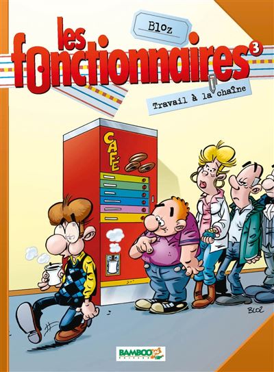 Les Fonctionnaires - Tome 03