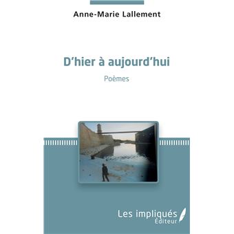 D'hier à aujourd'hui - 1