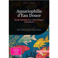 Aquariophilie d'Eau Douce