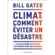 Climat : comment éviter un désastre