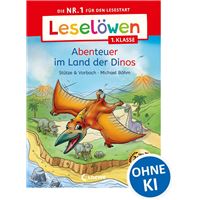 Leselöwen 1. Klasse - Abenteuer im Land der Dinos