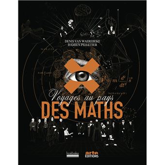 Voyages au pays des maths - 1