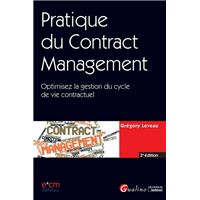Pratique du contract management- 3eme edition