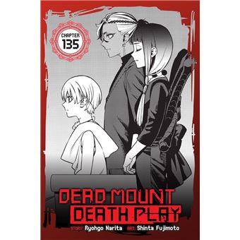 Dead Mount Death Play, Chapter 135 - 1