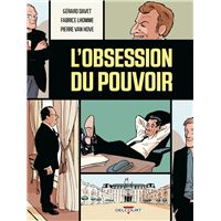 L'Obsession du pouvoir