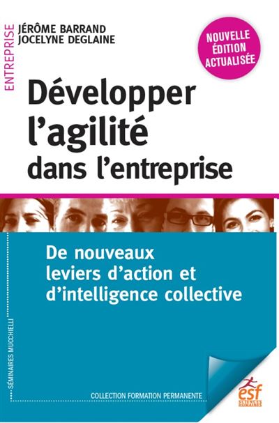 Développer l'agilité dans l'entreprise