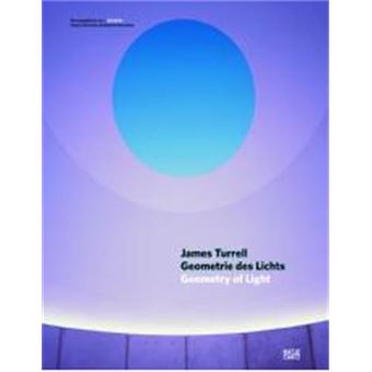 James Turrell: Geometry of Light