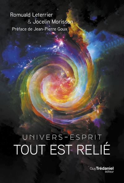 Tout Est Relie Univers Esprit Broch Romuald Leterrier Jocelin 