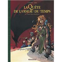 La Quête de l'Oiseau du Temps - Tome 4 - L'Oeuf des Ténèbres