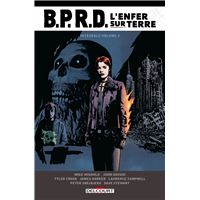 BPRD - L'Enfer sur Terre - Intégrale T03