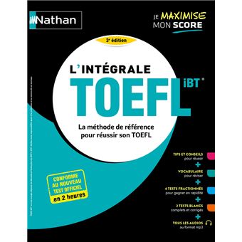 L'intégrale TOEFL - La méthode de référence pour réussir son TOEFL - 1