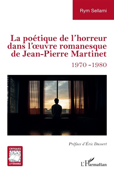 La poetique de l’horreur dans l’uvre romanesque de Jean-Pie