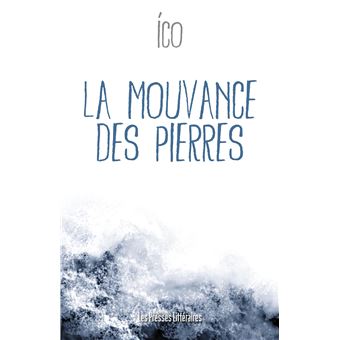 La mouvance des pierres - 1