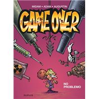 Game over - Tome 2 - No problemo