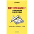 Naturopathie - L'imposture scientifique