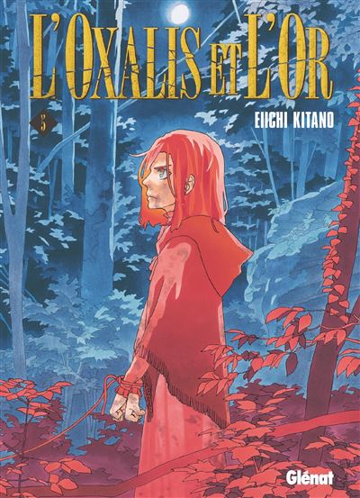 L'Oxalis et l'or - Tome 05 - Eiichi Kitano - Glénat - broché - Manga - Glénat